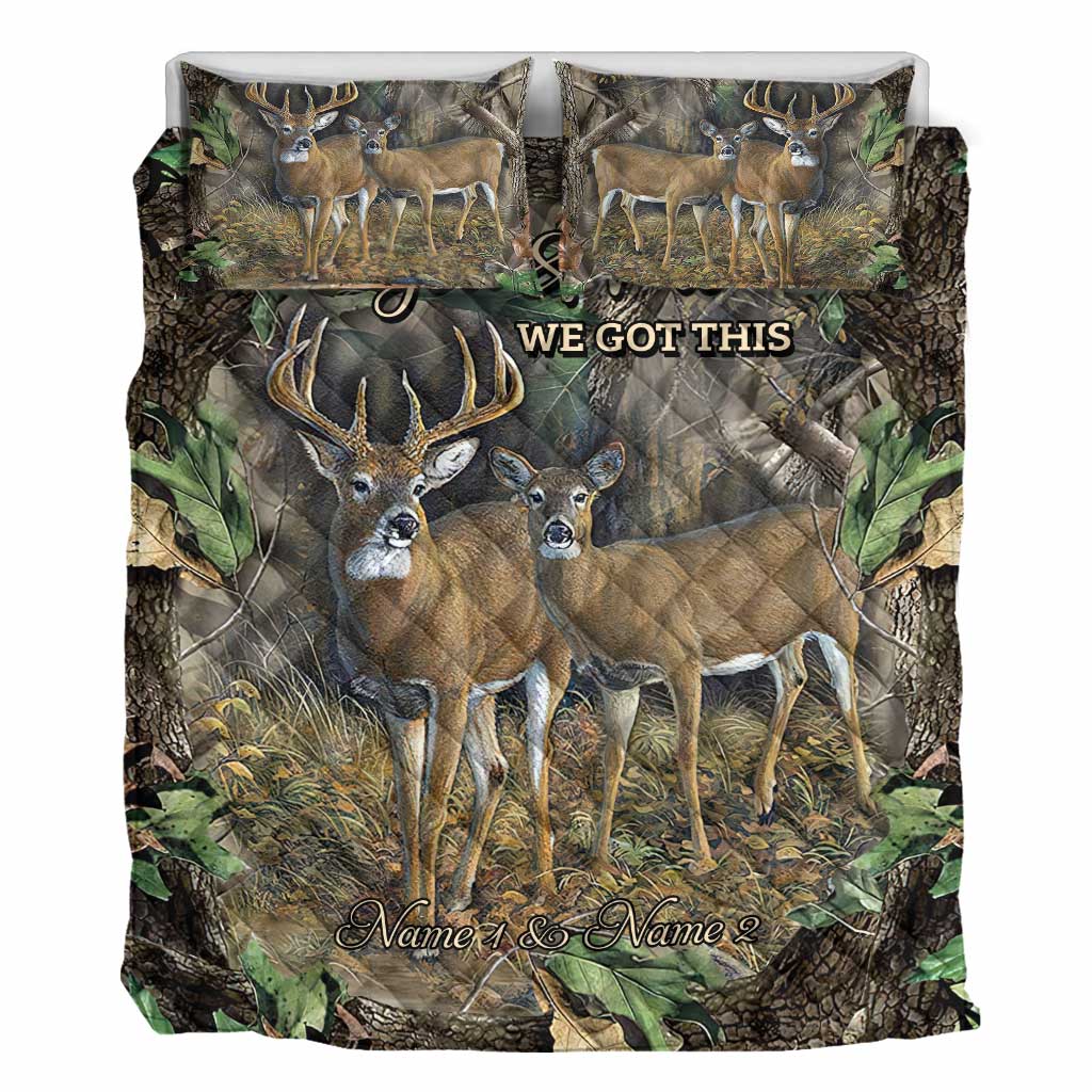 You & Me We Got This - Personalized Hunting Quilt Set