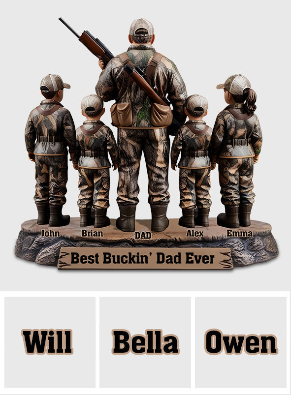 Best Bucking Dad Ever - Personalized Hunting Custom Shaped Acrylic Plaque