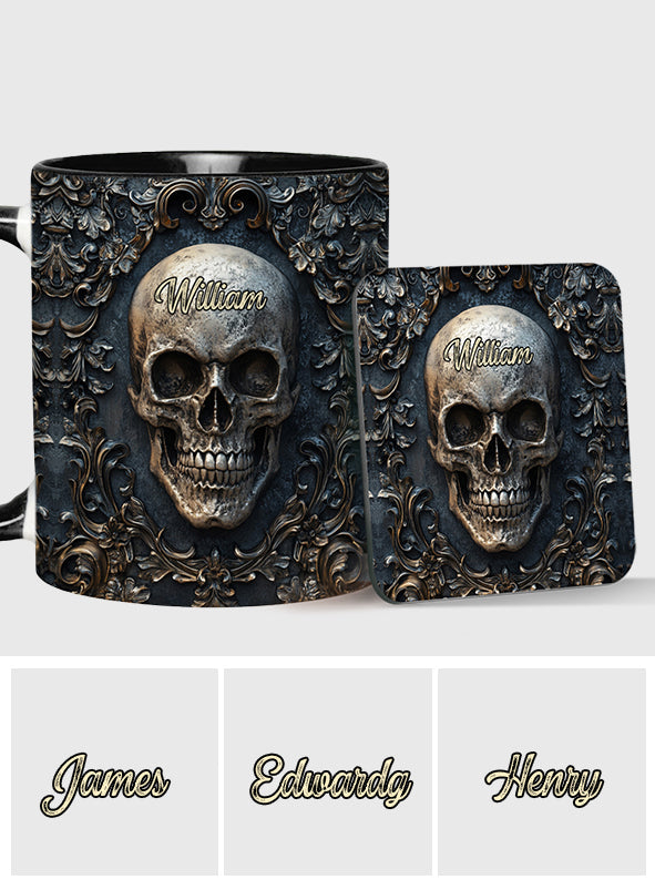 Touch My Coffee And I Will Drink It From Your Skull - Personalized Skull Accent Mug