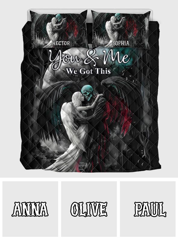 You And Me We Got This - Personalized Skull Quilt Set