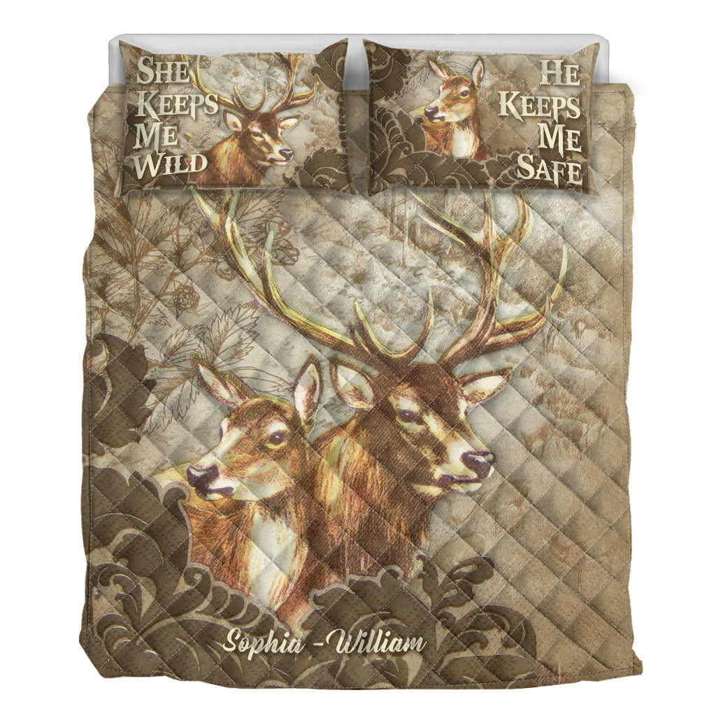 She Keeps Me Wild He Keeps Me Safe - Personalized Couple Hunting Quilt Set