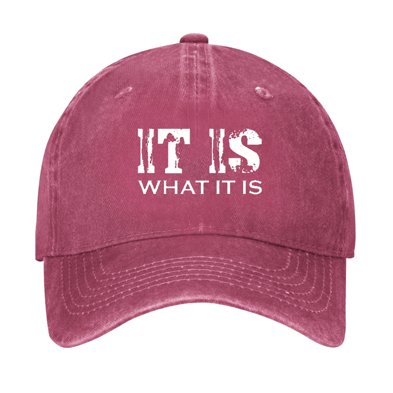 It Is What It Is Print Cap