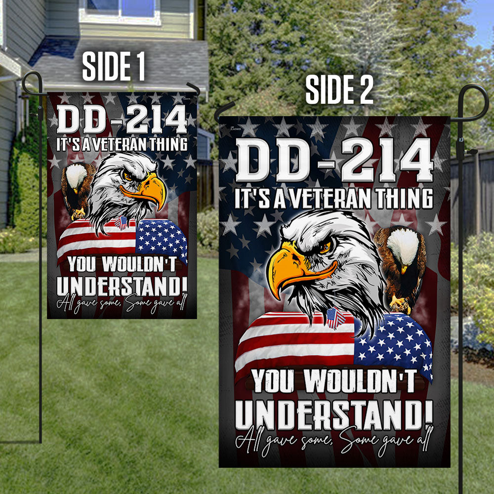 Veteran Eagle Flag DD 214 It's A Veteran Thing All Gave Some Some Gave All MLH2279F