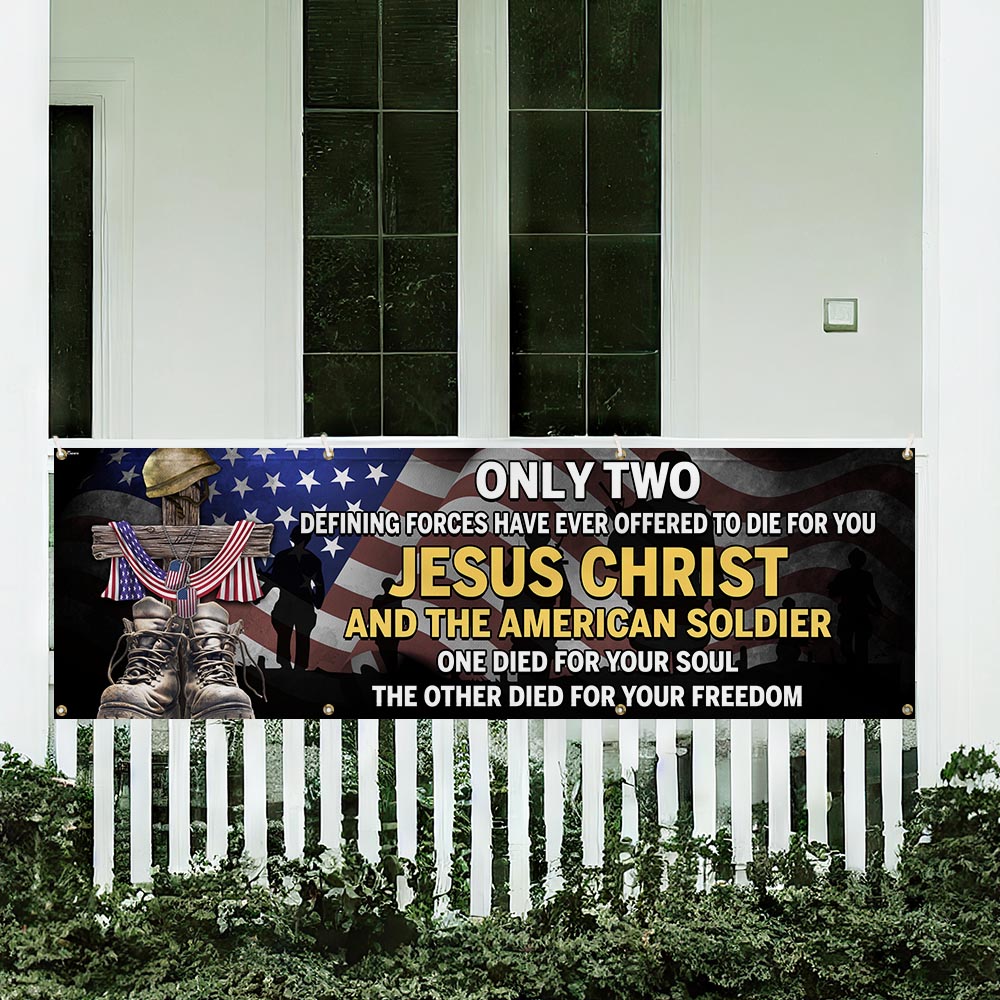 U.S. Veteran Day Jesus Christ And The American Soldier Fence Banner TQN2692FB