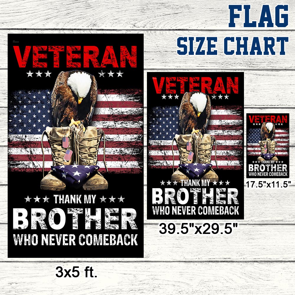 Veteran Memorial Day American Flag Thank My Brother Who Never Comeback MLN1320F