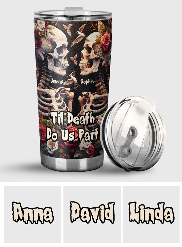 Til Death Do Us Part - Personalized Skull Tumbler