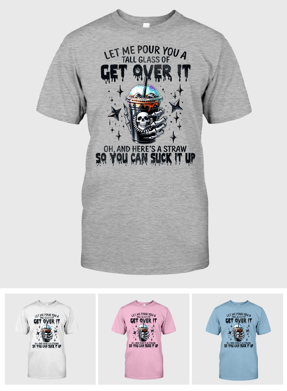 Let Me Pour You - Skull T-shirt And Hoodie