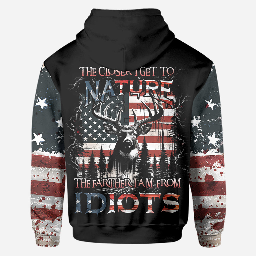 The Closer I Get To Nature The Father I Am From Idiots - Personalized Hunting All Over Shirt