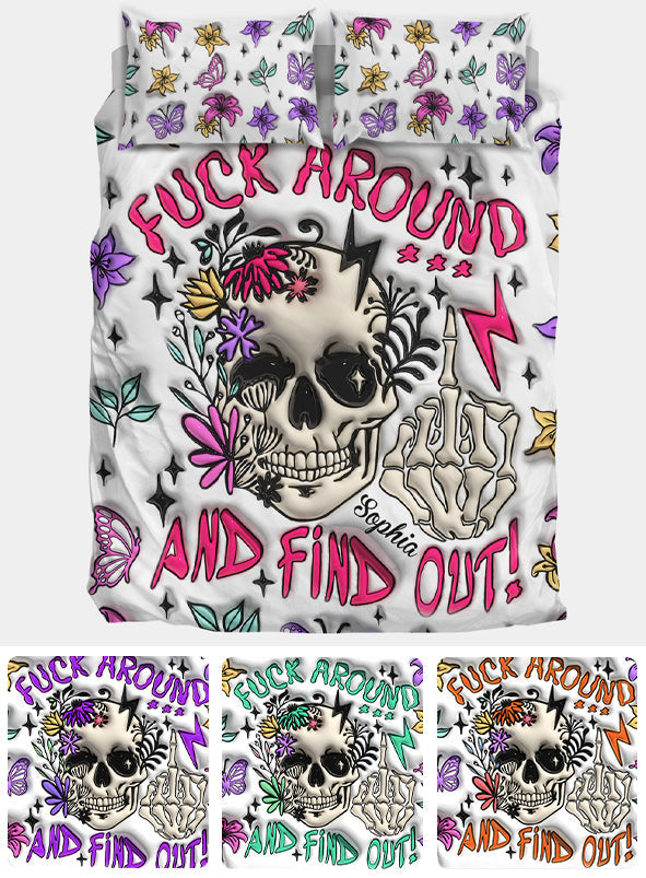 Fuck Around And Find Out - Personalized Skull Bedding Set