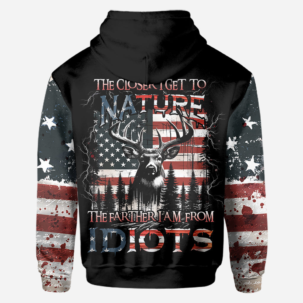 The Closer I Get To Nature The Father I Am From Idiots - Personalized Hunting All Over Shirt