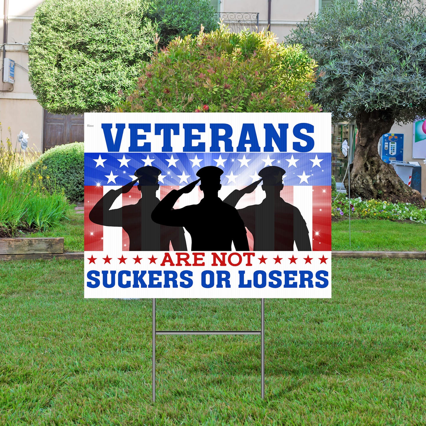 Biden Harris 2024 Yard Sign Veterans Are Not Suckers Or Losers Kamala Harris Yard Sign MLN4206YS