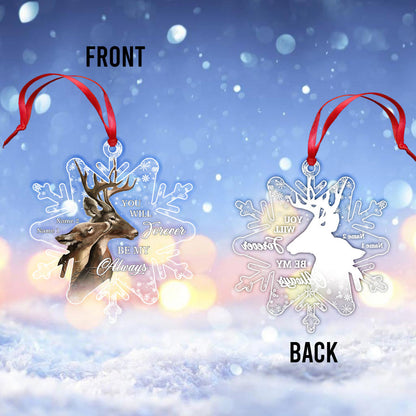 You Will Forever Be My Always - Personalized Christmas Hunting Transparent Ornament