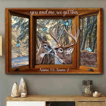 You And Me We Got This - Personalized Hunting Poster