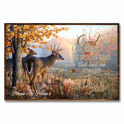 God Blessed The Broken Road - Personalized Hunting Poster