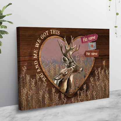 You And Me We Got This - Personalized Couple Hunting Poster