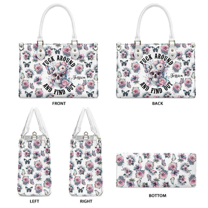 Fuck Around and Find Out - Personalized Skull Leather Handbag