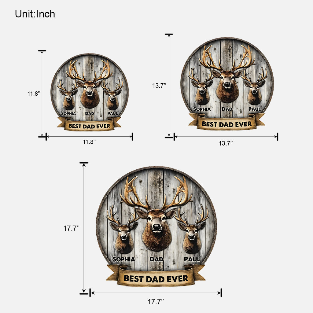 Best Dad Ever Gift For Dad, Grandpa, Uncle,.. - Personalized Hunting Custom Shaped Wood Sign