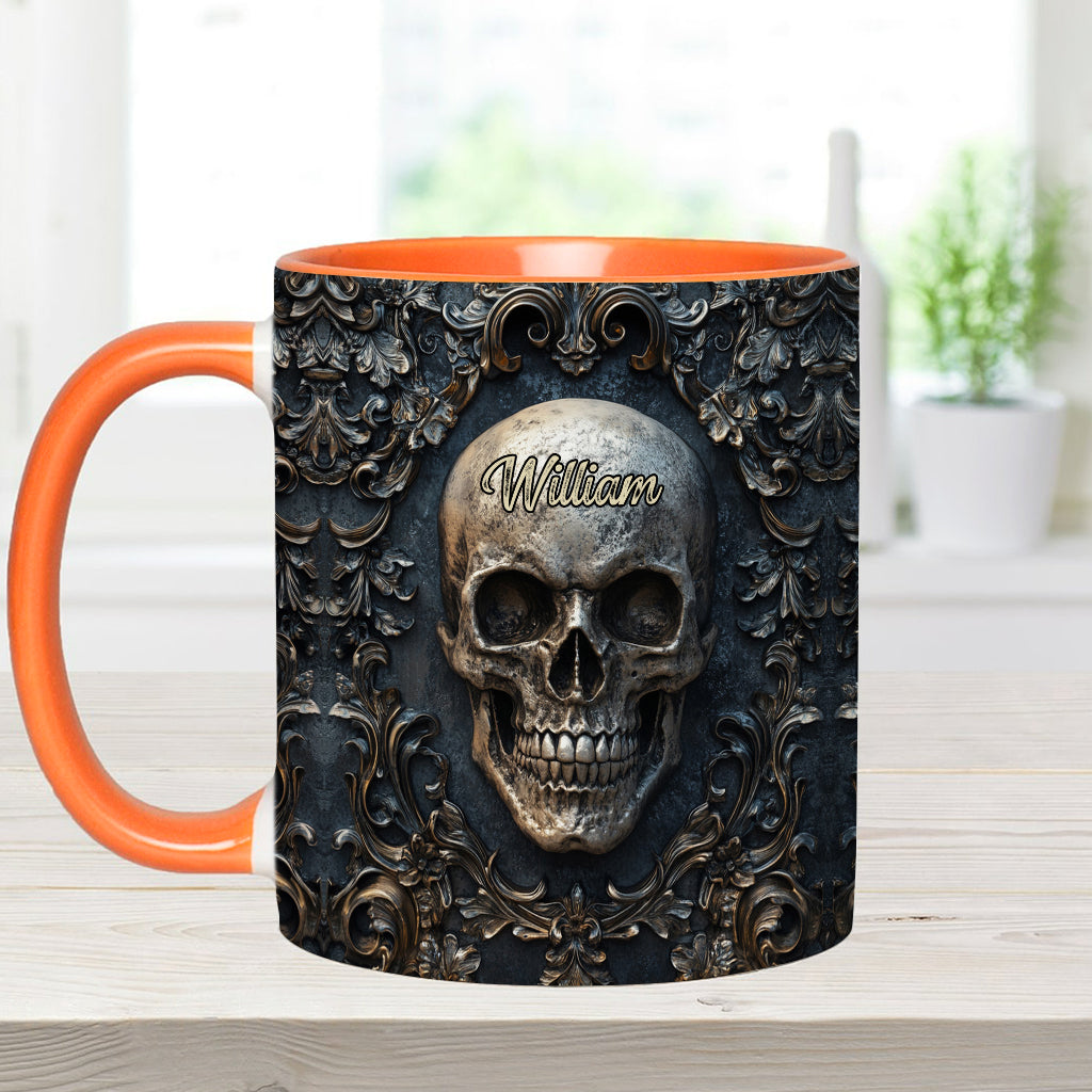Touch My Coffee And I Will Drink It From Your Skull - Personalized Skull Accent Mug