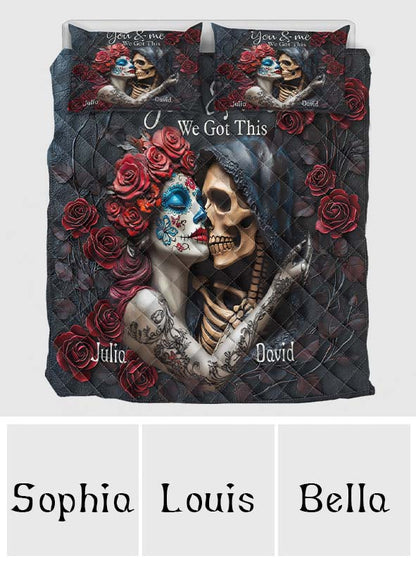 You & Me We Got This - Personalized Skull Quilt Set