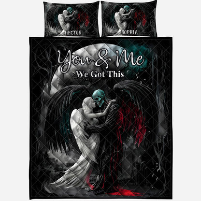You And Me We Got This - Personalized Skull Quilt Set
