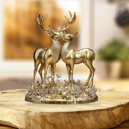 You & Me We Got This - Personalized Hunting Custom Shaped Acrylic Plaque