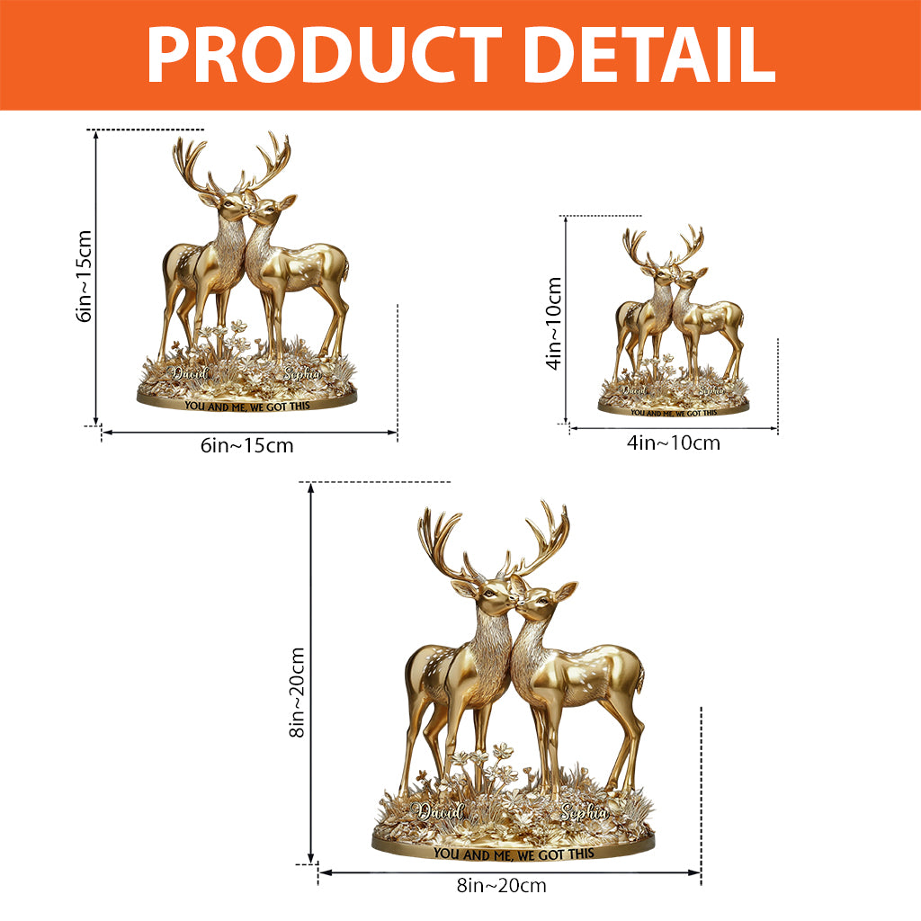 You & Me We Got This - Personalized Hunting Custom Shaped Acrylic Plaque