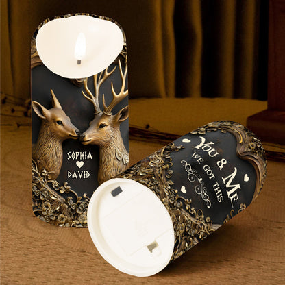 You And Me We Got This - Personalized Hunting Flameless Candle