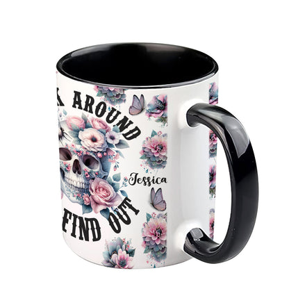 Fuck Around and Find Out - Personalized Skull Accent Mug