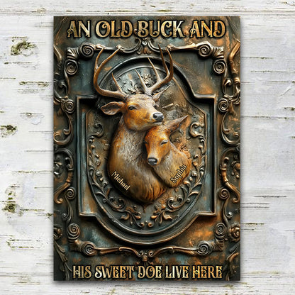 An Old Buck And His Sweet Doe Live Here - Personalized Hunting Rectangle Metal Sign