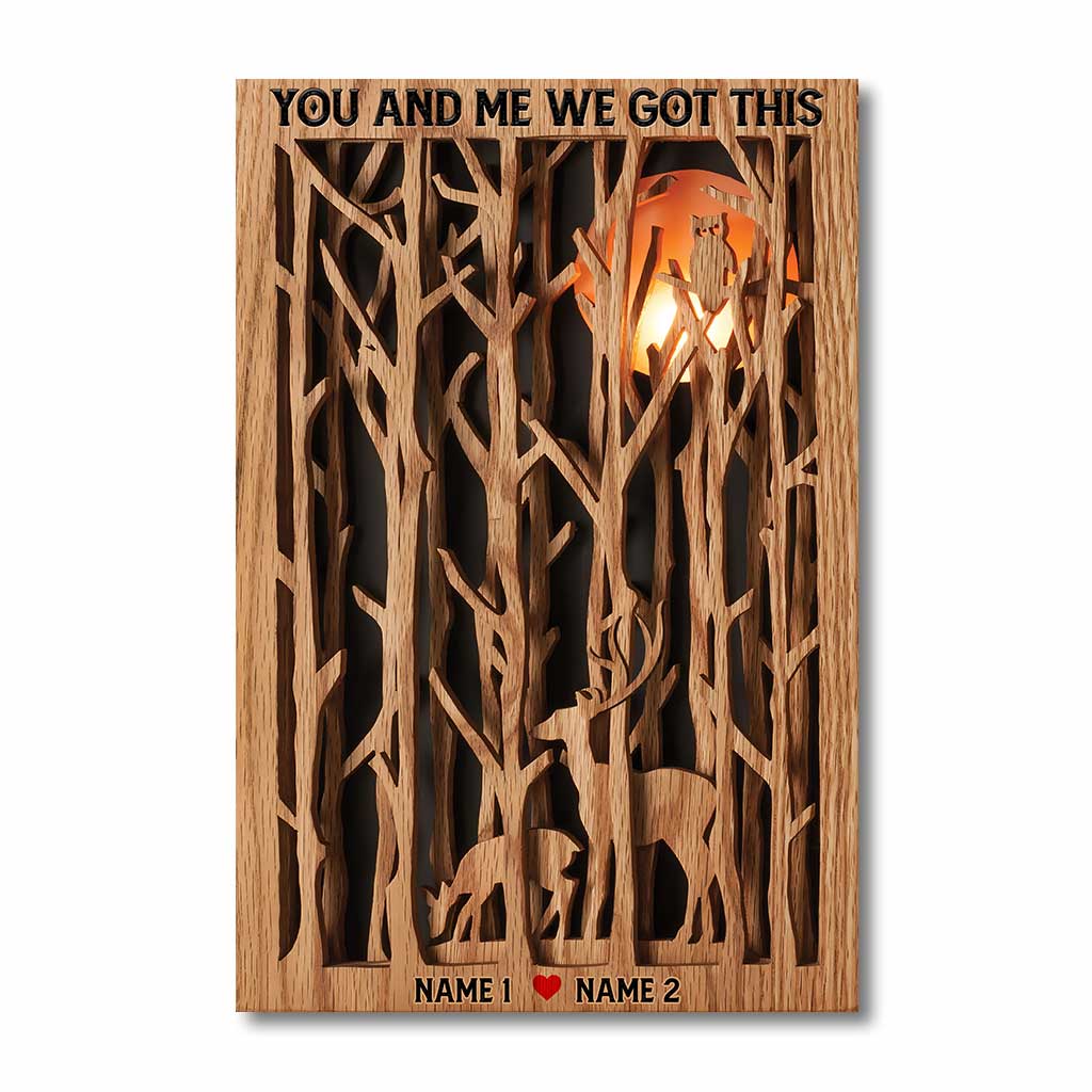 You And Me We Got This - Personalized Couple Hunting Poster With 3D Pattern Print