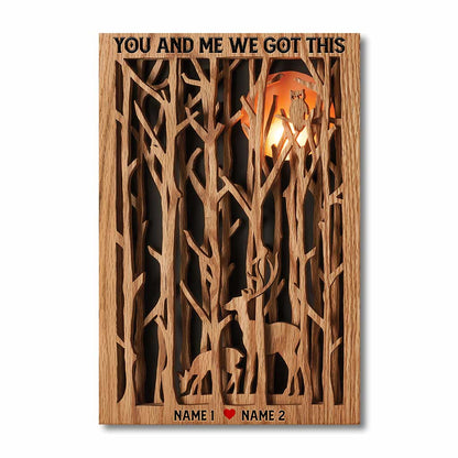 You And Me We Got This - Personalized Couple Hunting Poster With 3D Pattern Print