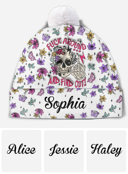Fuck Around And Find Out - Personalized Skull Beanie Hat