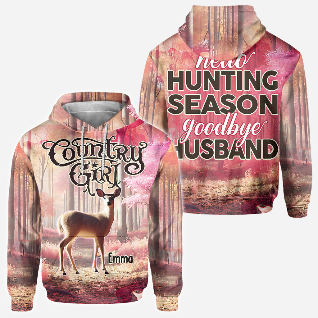 Hello Hunting Season Goodbye Husband - Personalized Hunting All Over Shirt