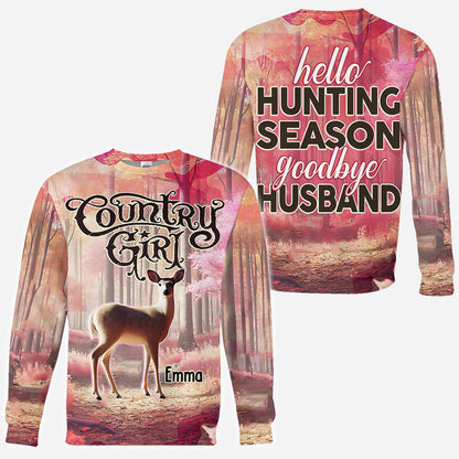 Hello Hunting Season Goodbye Husband - Personalized Hunting All Over Shirt
