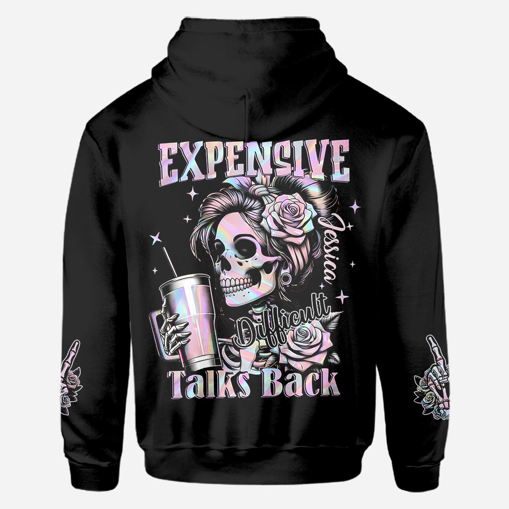 Expensive Difficult And Talks Back - Personalized Skull All Over Shirt