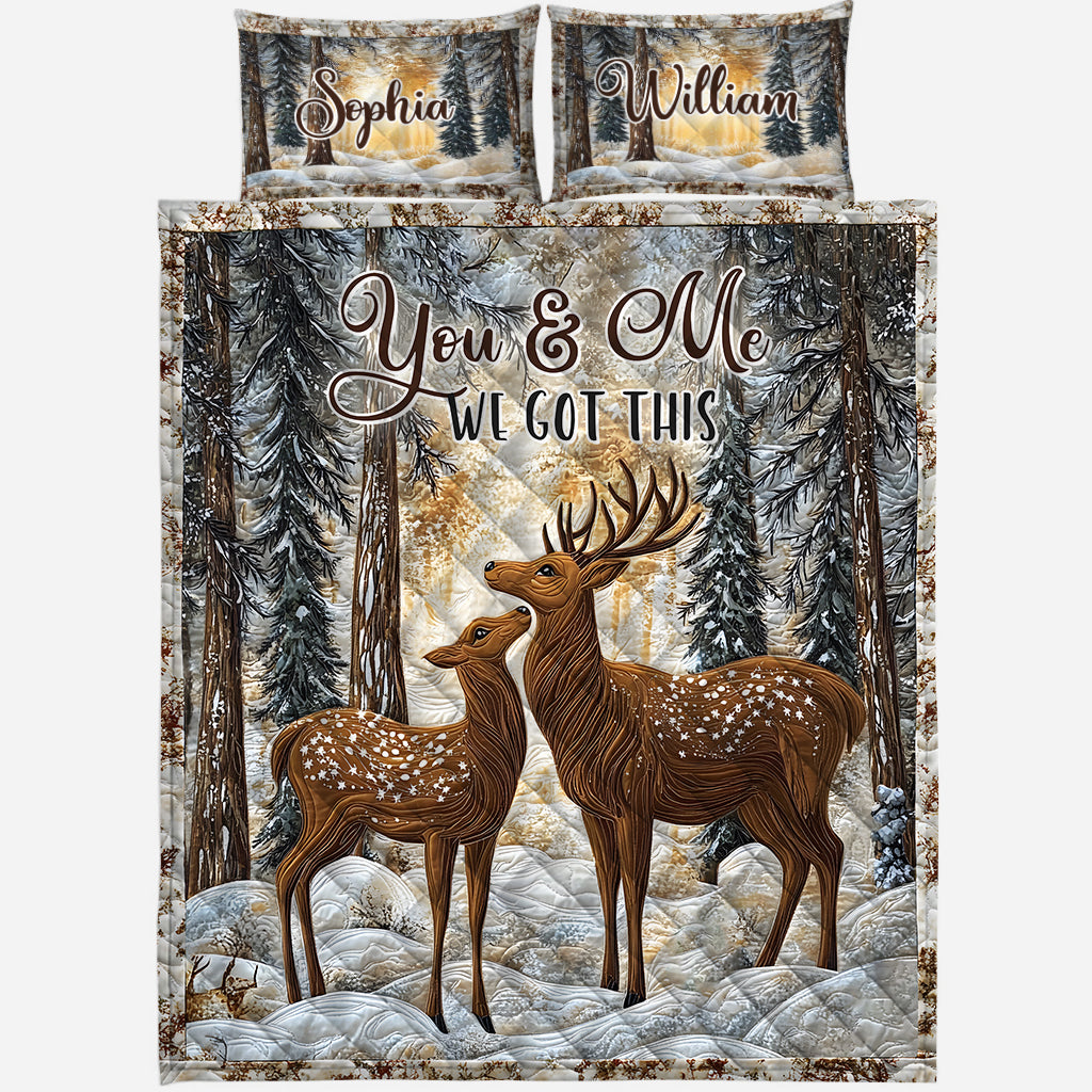 You & Me We Got This - Personalized Hunting Quilt Set