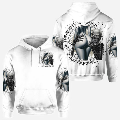 If The Booty Is Round I Gotta Pound - Personalized Skull All Over Shirt