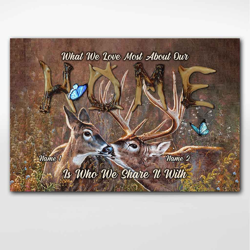 What We Love Most About Our Home - Personalized Couple Hunting Poster