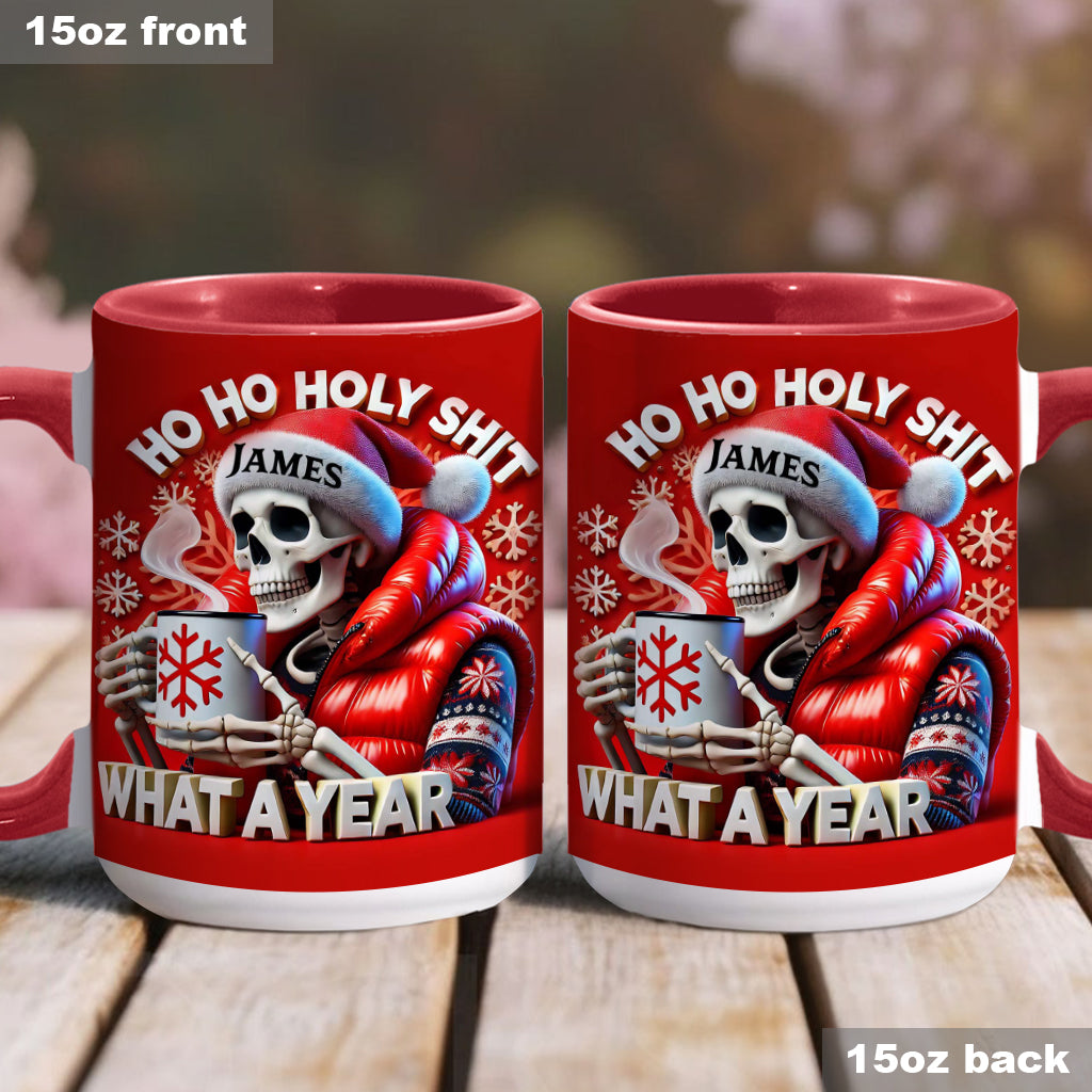Ho Ho Holy Sh*t What A Year - Personalized Skull Accent Mug