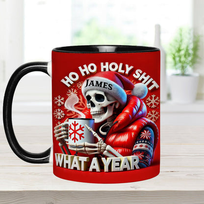Ho Ho Holy Sh*t What A Year - Personalized Skull Accent Mug