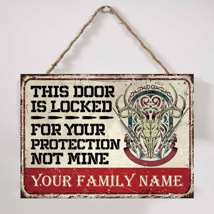 This Door Is Locked - Hunting Personalized Rectangle Metal Sign