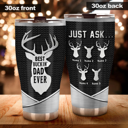 Best Bucking Dad Ever Metal Pattern Print - Personalized Hunting Tumbler