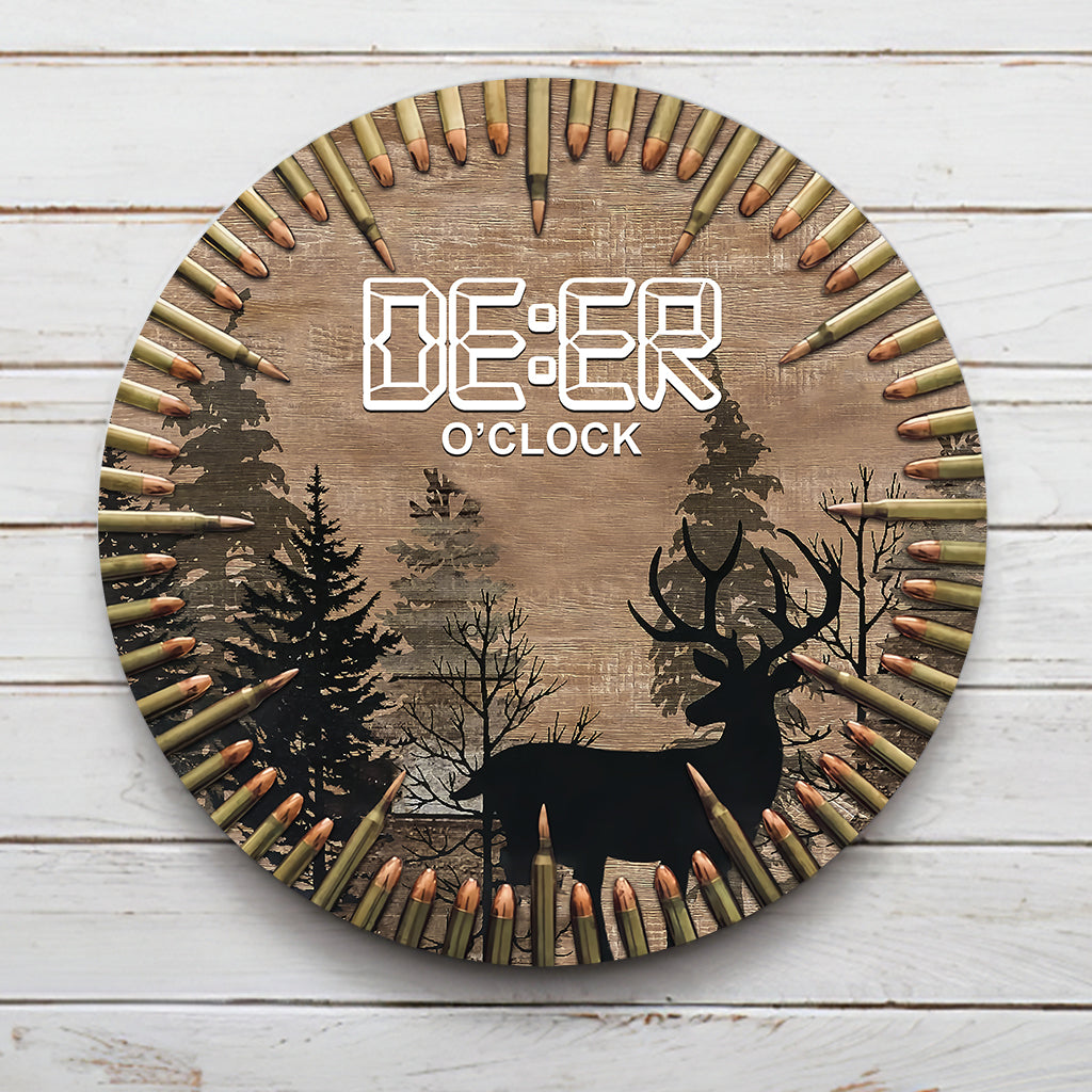 Deer O'Clock - Hunting Round Metal Sign