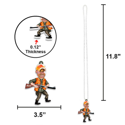 Photo Inserted Funny Hunting - Personalized Hunting Car Ornament