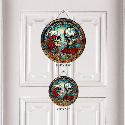 From Our First Kiss - Skull gift for girlfriend, husband, boyfriend, wife - Personalized Round Wood Sign