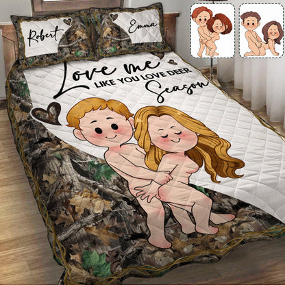Love Me Like You Love Deer Season - Personalized Hunting Quilt Set