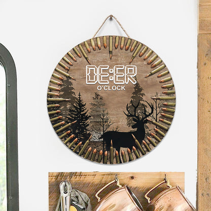 Deer O'Clock - Hunting Round Wood Sign