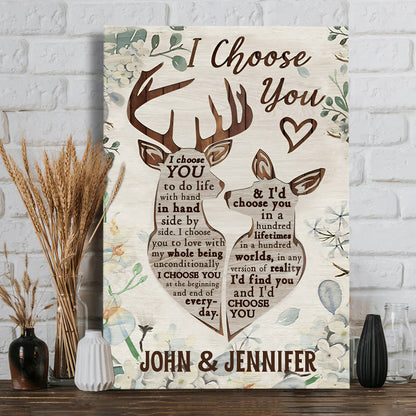 I Choose You - Personalized Hunting Canvas And Poster