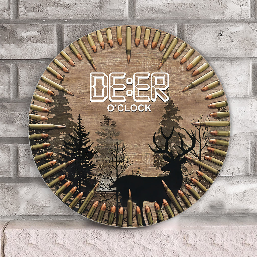 Deer O'Clock - Hunting Round Wood Sign