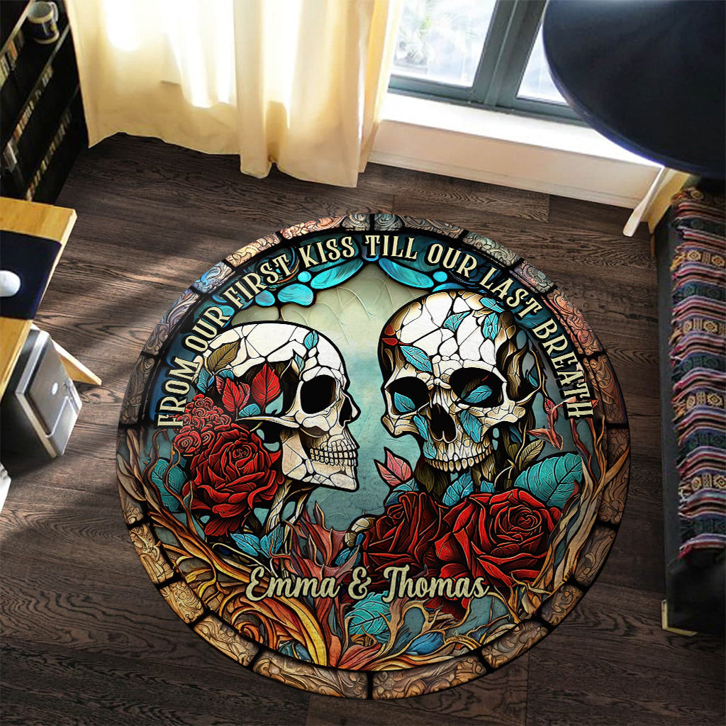 From Our First Kiss - Skull gift for girlfriend, husband, boyfriend, wife - Personalized Round Rug